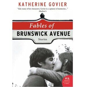 Fables of Brunswick Avenue By Katherine Govier [Autographed] 20th Anni Edition